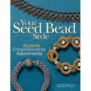 Perlenbuch Your Seed Bead Style von Bead and Button