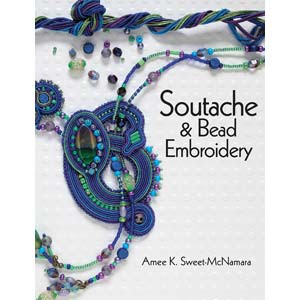Perlenbuch Soutache and Bead Emroidery nach Amee K. Sweet-McNamara